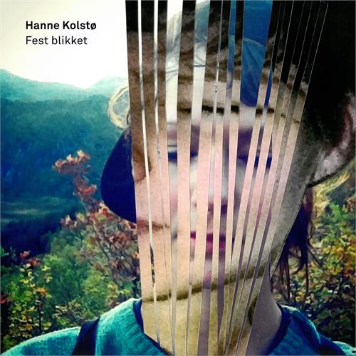 Hanne Kolstø Fest blikket (LP)
